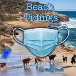Beach  Tidings, Sally Cook