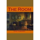 The Room, Stacy Aumonier