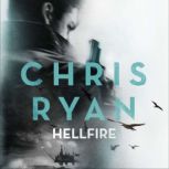 Hellfire Danny Black Thriller 3, Chris Ryan