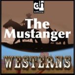 The Mustanger, Frank Bonham