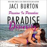 Paradise Discovery, Jaci Burton