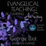 Evangelical Teaching Dr. Cumming – An Essay, George Eliot