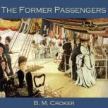The Former Passengers, B. M. Croker