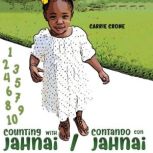 Counting with Jahnai / Contando con Jahnai, Carrie Crone