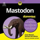Mastodon For Dummies, Michael McCallister