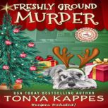 Freshly Ground Murder, Tonya Kappes