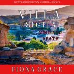 Villa in Sicily: Vino and Death, A, Fiona Grace