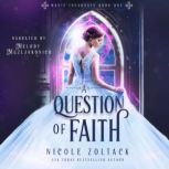 Question of Faith, Nicole Zoltack