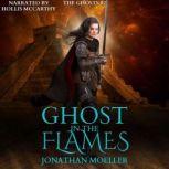 Ghost in the Flames, Jonathan Moeller