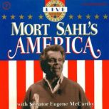 Mort Sahl's America, Mort Sahl