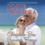 A Chocolate-Box Summer Breeze, Josie Riviera