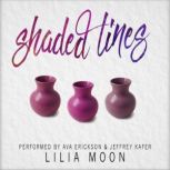 Shaded Lines (Handcrafted #3), Lilia Moon