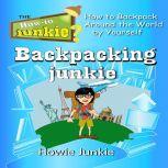 Backpacking Junkie, Howie Junkie