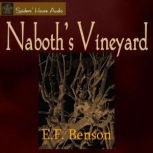 Naboth's Vineyard, E. F. Benson