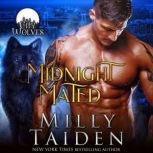 Midnight Mated City Wolves, Book 3, Milly Taiden