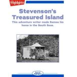 Stevenson's Treasured Island, Lowell D. Holmes