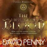 The Message of Blood, David Penny