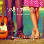 Dear Future Self The Starfish: A Rock Star Romance Series, Lisa Becker