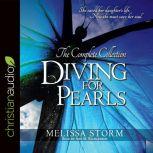 Diving for Pearls The Complete Collection