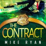 The Contract, Mike Ryan