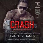 Crash: A Dirty Angels MC/Blood Fury MC Crossover, Jeanne St. James