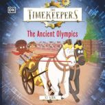 The Timekeepers: Ancient Olympics, DK