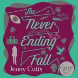 The Never Ending Fall, Jenny Cutts