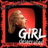 Girl Desecrated Vampires, Asylums and Highlanders 1984, Cheryl R Cowtan
