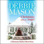 Christmas with an Angel A Short Story, Debbie Mason