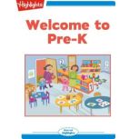 Welcome to Pre-K, Marianne Mitchell
