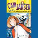Cam Jansen: The Mystery of the Monster Movie #8, David A. Adler
