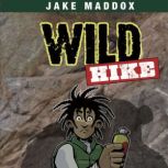 Wild Hike, Jake Maddox