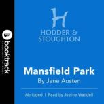 Mansfield Park - Booktrack Edition, Jane Austen