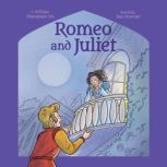 Shakespeare's Tales: Romeo and Juliet, Samantha Newman