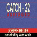 Catch 22 - Abridged, Joseph Heller