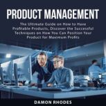 Product Management, Damon Rhodes