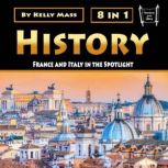 History France and Italy in the Spotlight, Kelly Mass