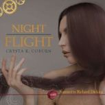Night Flight An Erotic Short Steampunk Story, Crysta K. Coburn