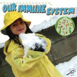 Our Immune System, Susan Thames