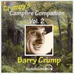 Crumpy's Campfire Companion - Volume 2 Collected Short Stories 9 - 16, Barry Crump