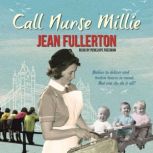 Call Nurse Millie, Jean Fullerton