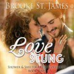 Love Stung Shower & Shelter Artist Collective Book 5, Brooke St. James