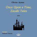 Once Upon a Time, Zazaki Tales, Olivier Aymar