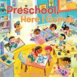 Preschool, Here I Come!, D.J. Steinberg