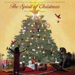 The Spirit of Christmas, Nancy Tillman