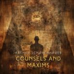 Counsels and Maxims, Arthur Schopenhauer