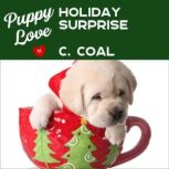 Puppy Love Holiday Surprise, C. Coal