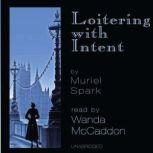 Loitering With Intent, Muriel Spark
