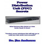 Power Distribution Unit (PDU) Secrets What Everyone Who Works in a Data Center Needs to Know!
