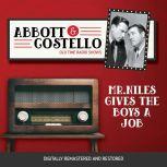 Abbott and Costello: Mr.Niles Gives the Boys a Job, John Grant